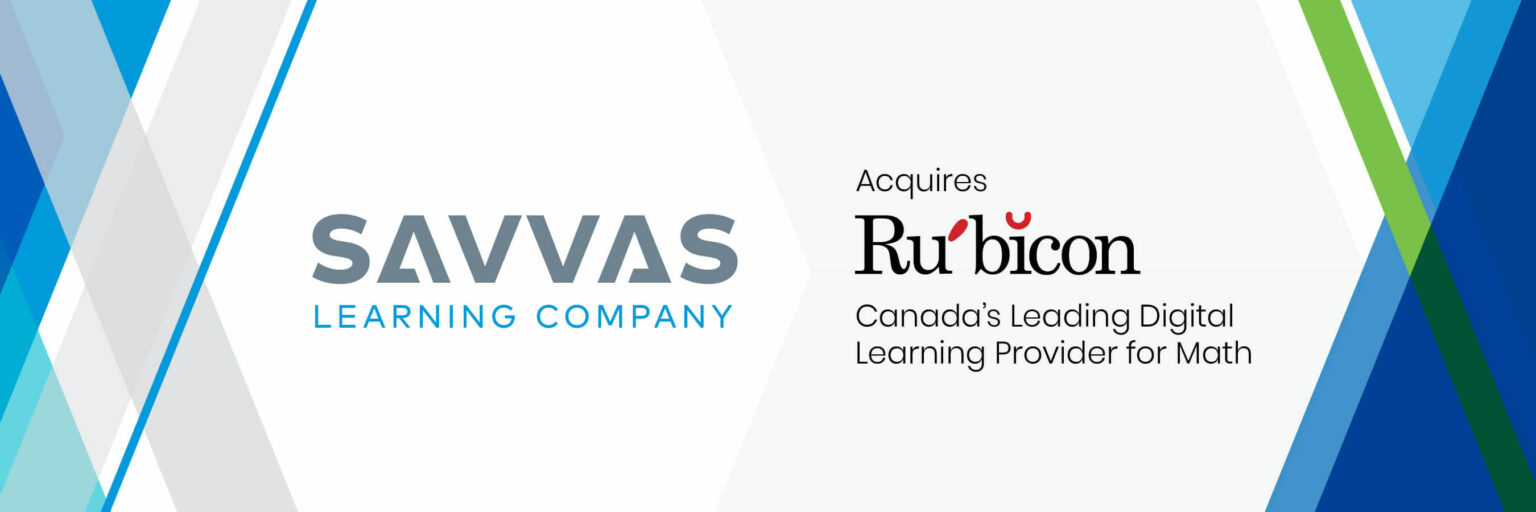 Savvas Learning Company Acquires Rubicon Publishing, Canada's Leading ...